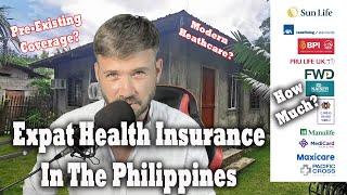 Expat Philippines Insurance, How Much Does It Cost? What Is Covered?