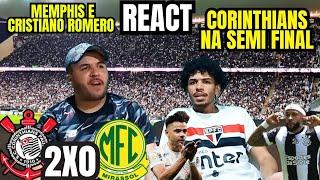 REACT CORINTHIANS 2 X 0 MIRASSOL ROMERO E MEMPHIS CORINTHIANS CLASSIFICADO PARA AS SEMI DO PAULISTA