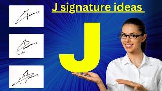 J signature ideas | J signature style | Signature style of my name J