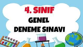 4. Sınıf Genel Deneme Sınavı 2021