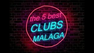 5 Best Clubs in Malaga - Malaga Adventures