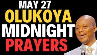 MAY 27, 2024 MIDNIGHT BREAKTHROUGH PRAYERS #drdkolukoyaprayers