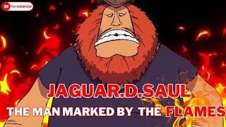 The Man Marked By The Flames, Jaguar D Saul. - One Piece Goh D Roger Leaks Episode 10 - 4K 60 FPS