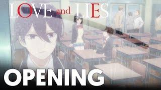 Love and Lies - Opening | Kanashii Ureshii