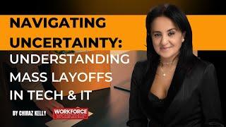 Navigating Uncertainty Understanding Mass Layoffs in Tech & IT | Episode 186