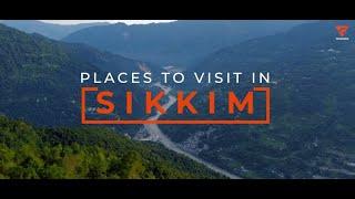 Places to visit in Sikkim | East Sikkim edition