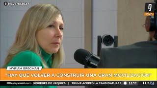 Myriam Bregman : "Hay que volver a construir una gran movilización."