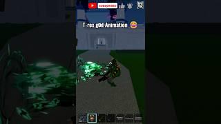 OMG  T-REX GOOFY ANIMATION  | BLOX FRUITS |#bloxfruits #roblox #bloxfruit #mayankswag