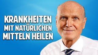 Gesund entgiften und Krankheiten mit natürlichen Mitteln heilen - Dr. Karl Probst