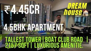 4.5BHK Premium Apartment in Boat Club Road pune | One Boat Club | Luxury pune property.