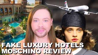 Beware! Fake Luxury Hotels! Chanel Update! Buying Coach? Moschino 2025 Fashion Show Review!
