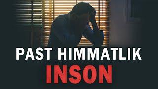 Past himmatlik inson || Ustoz Abu Muoviya