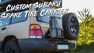 We built a SPARE TIRE CARRIER for my SUBARU FORESTER !