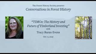 Tracy Buran Evens:  “TIMOs: The History and Future of Timberland Investing”