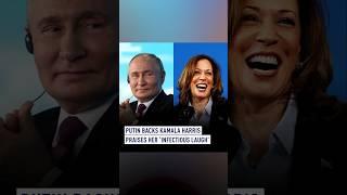 Putin backs Kamala Harris, praises her ‘infectious laugh’