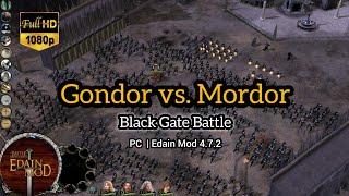 Battle for Middle Earth / Edain Mod / Gondor vs. Mordor / Black Gate / Hard Gameplay