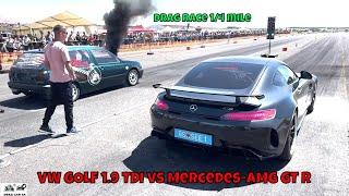 VW GOLF 1.9 TDI vs Mercedes-AMG GT R V8 BiTrubo drag race 1/4 mile  - 4K UHD