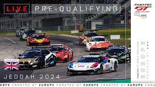 LIVE | Pre-Qualifying | 6 Hours of Jeddah | Fanatec GT Europe 2024 (English)