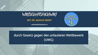 durch Gesetz gegen den unlauteren Wettbewerb UWG  - Wirtschaftsfachwirt/IHK