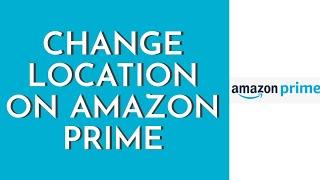How To Change Country In Amazon Prime Video (2023)