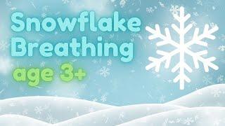 Snowflake Christmas Breathing Mindfulness for Kids