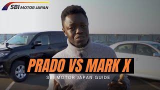 Toyota PRADO vs Toyota MARK X  Review I  SBI Motor Japan