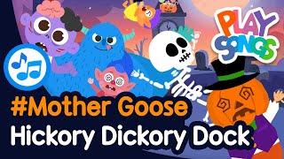 Hickory Dickory Dock  Halloween ver.┃Mother Goose for Kids | Halloween Songs | Playsongs