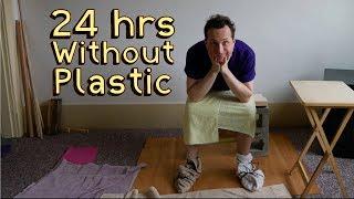 I Went 24hrs Without Touching Plastic. This is What Happened.