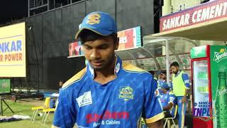 Lokesh Raj is happy with the bowling performance against the Kings | TNPL 2018