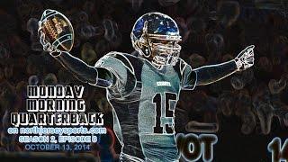 Monday Morning QB (10/14/14 -- Season 2, Episode 6)