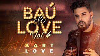 Kart Love - Baú do Love 4 [DVD Completo]