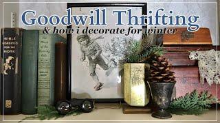 GOODWILL THRIFT WITH ME & STYLED THRIFT HAUL! | Winter Decorating Ideas | Thrifting, Home Decor