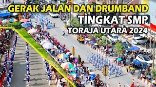 Gerak Jalan Dan Drumband Tingkat SMP Toraja Utara 2024