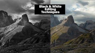 Landscape Photography: From Boring to Dramatic with Black and White Editing
