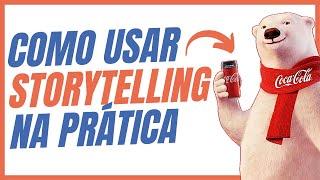 Storytelling na prática: Copie a estratégia da Coca-Cola para se comunicar melhor!