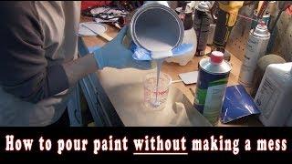 How to pour paint without making a mess