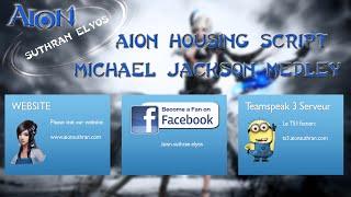 [Aion]Housing Sound - Michael Jackson (Medley)