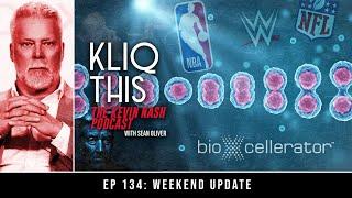 Kliq This #134: Weekend Update