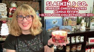 Slatkin & Co. Fireside Christmas Tree Candle Review + Elton John Collection on QVC