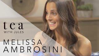 Tea with Jules with bestselling Author and Speaker Melissa Ambrosini