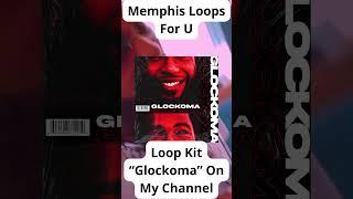 Loop Kit "Glockoma" | Memphis Loop Kit | Key Glock Loop Kit | BigXthaPLug Loop Kit