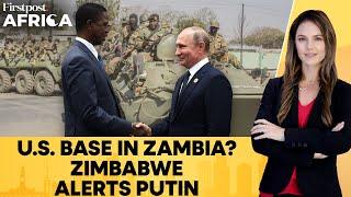 US Denies Zimbabwe's Claims on Militarising Zambia, Harare Turns to Russia | Firstpost Africa