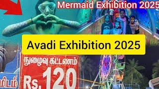 Avadi Exhibition 2025/Mermaid Exhibition/ Games/Thriller Rides/Snacks/PSJ vlog/ Chennai