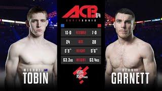 Майкл Тобин vs. Дин Гарнетт | Michael Tobin vs. Dean Garnett | ACB 54 - Supersonic