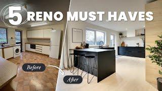 Top 5 Must Haves for your Home Renovation