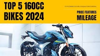 Best/Top 5 160CC Bikes To Buy In 2024