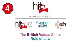 The British Values - Rule of Law (4/4)