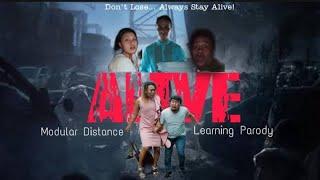 ALIVE- Modular Distance Learning Parody