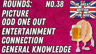 Great British Pub Quiz: Picture, Odd One Out, Entertainment, Connection & General Knowledge #38