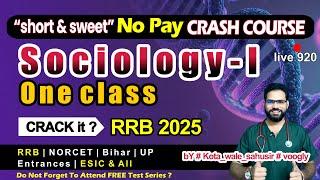 (920) #Sociology #oneclass - #RRB #norcet "short & sweet" No Pay  crash course #voogly #nursing